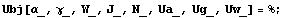 Ubj[α_, γ_, W_, J_, N_, Ua_, Ug_, Uw_] = % ;